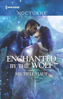 Enchanted By The Wolf (Paranormal Romance)