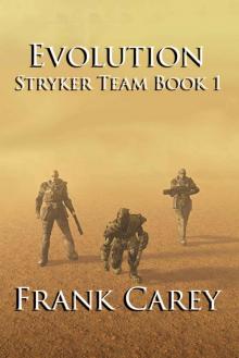 Evolution (Stryker Team Book 1)