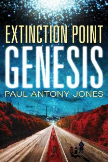 Extinction Point (Book 4): Genesis