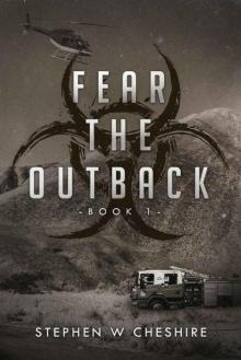 Fear The Outback (Book 1): Fear The Outback