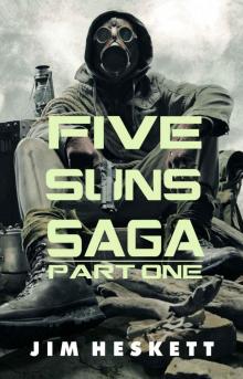 Five Suns Saga I