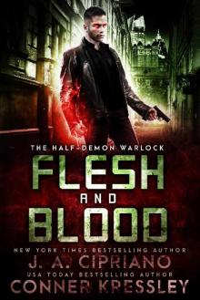 Flesh and Blood_An Urban Fantasy Novel