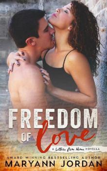 Freedom of Love (Letters From Home Series Book 2)