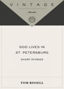 God Lives in St. Petersburg