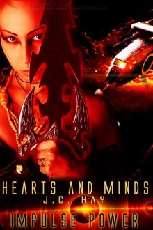 Hearts and Minds: An Impulse Power Story