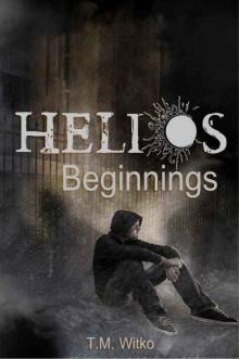 Helios Beginnings (The Helios Chronicles #0.5)