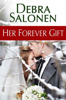 Her Forever Gift (Big Sky Mavericks Book 5)