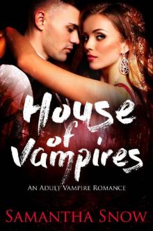 House Of Vampires (The Lorena Quinn Trilogy Book 1)