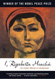 I, Rigoberta Menchu