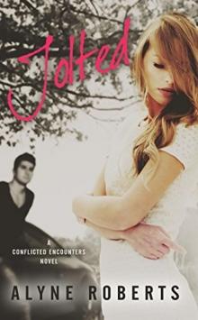 Jolted (Conflicted Encounters #1)