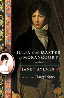 Julia and the Master of Morancourt