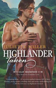 Juliette Miller - [Clan MacKenzie 02]