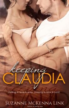 Keeping Claudia (Toby & Claudia Book 2)