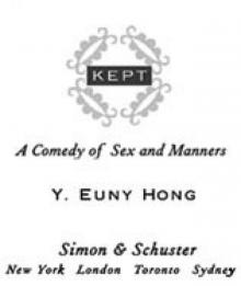 Kept: A Comedy of Sex and Manners