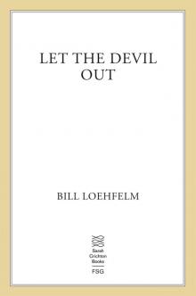 Let the Devil Out