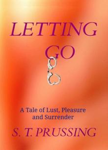 Letting Go (Letting Go Series #1)