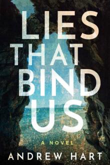 Lies That Bind Us