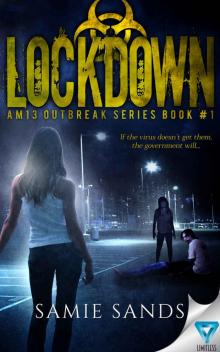 Lockdown (AM13 Outbreak Series)