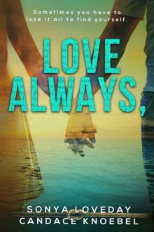 Love Always,