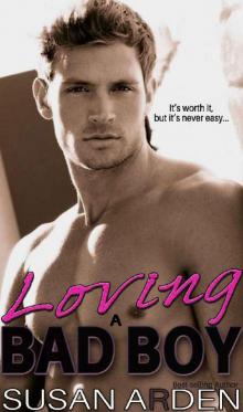 Loving a Bad Boy (Bad Boys Western Romance Book 4)