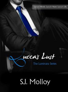 Lucca's Lust: The Luminara Series Book 3