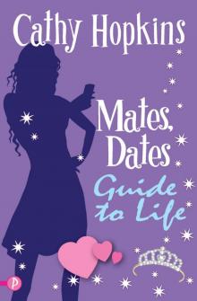 Mates, Dates Guide to Life