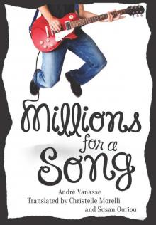 Millions for a Song