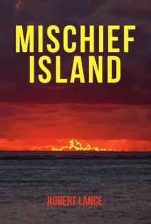 Mischief Island