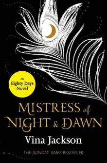 Mistress of Night and Dawn