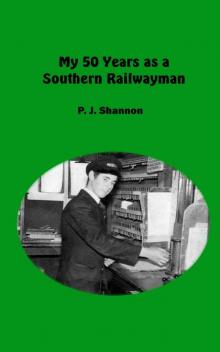 My 50 Years as a Southern Railwayman