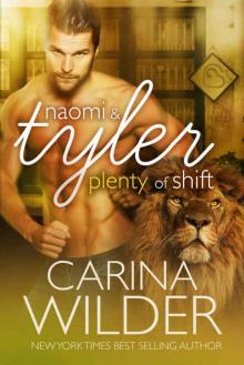 Naomi and Tyler (Plenty of Shift Book 2)