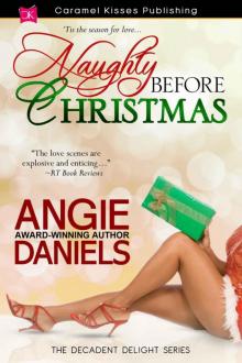 Naughty Before Christmas (Decadent Delight Series #3)