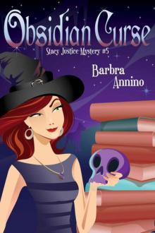 Obsidian Curse (A Stacy Justice Mystery Book Five)