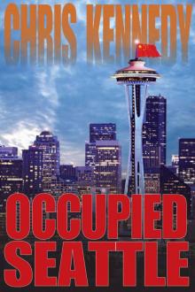 Occupied Seattle (Occupied Seattle Book 2)