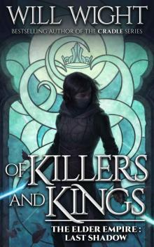 Of Killers and Kings