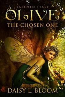 Olive - The Chosen One