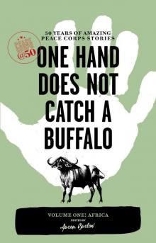 One Hand Does Not Catch a Buffalo