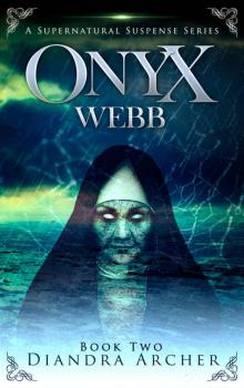 Onyx Webb: Book Two