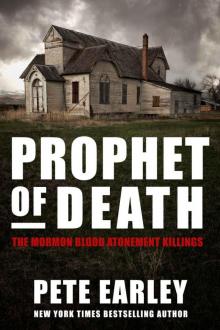 Prophet of Death_The Mormon Blood Atonement Killings