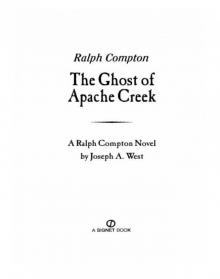 Ralph Compton the Ghost of Apache Creek (9781101545560)