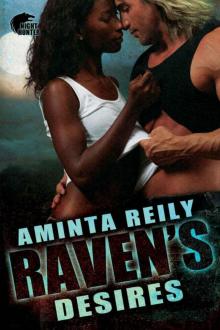 Raven's Desires (Night Hunters)