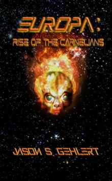 Rise of the Carnelians (Europa)