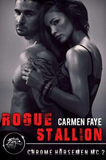 Rogue Stallion (Chrome Horsemen MC Book 2)