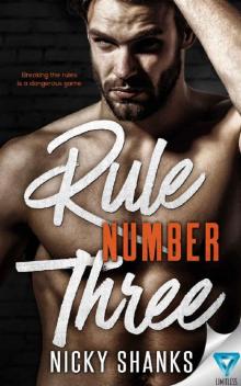 Rule Number Three (Rule Breakers Book 3)