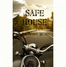 Safe House