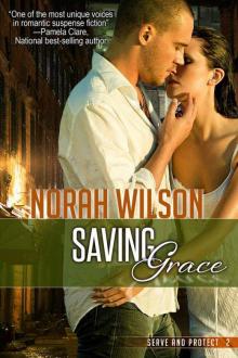 Saving Grace (Serve and Protect Series)