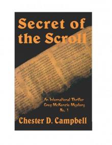 Secret of the Scroll (Greg McKenzie Mysteries)