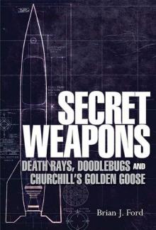 Secret Weapons