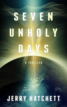 Seven Unholy Days