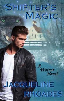 Shifter's Magic (The Wolvers Book 8)